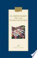 Libro El ministerio de las publicaciones