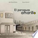 Libro El paraguas amarillo