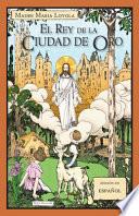 Libro El Rey de la Ciudad de Oro