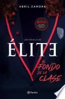 Libro Élite: al fondo de la clase