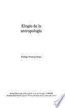 Libro Elogio de la antropología