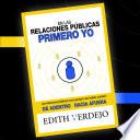 Libro En Las Relaciones Públicas Primero Yo