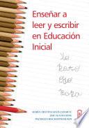 Libro Enseñar a leer y escribir en educación inicial