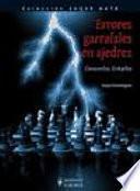 Libro Errores garrafales en ajedrez