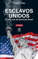 Libro Esclavos Unidos