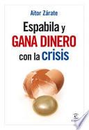 Libro Espabila y gana dinero con la crisis