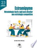 Libro Estramipyme: metodología fácil y ágil para diseñar una estrategia competitiva