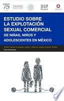 Libro Estudio sobre la Explotación Sexual Comercial de Niñas, Niños y Adolescentes