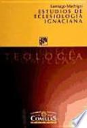 Libro Estudios de eclesiología ignaciana