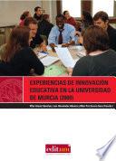 Libro Experiencias de innovación educativa en la Universidad de Murcia (2009)