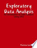 Libro Exploratory Data Analysis: An Introduction to Data Analysis Using SAS