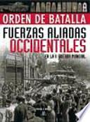 Libro Fuerzas aliadas occidentales en la II guerra mundial / Western Allied forces of World War II