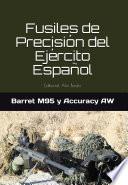 Libro Fusiles de Precisión del Ejército Español