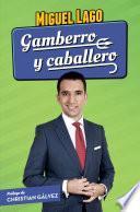 Libro Gamberro y caballero