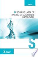 Libro Gestión del área de trabajo en el gabinete bucodental