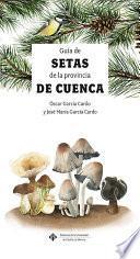 Libro Guía de setas de la provincia de Cuenca