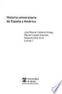 Libro Historia universitaria de España y América