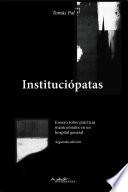 Libro Instituciópatas