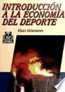 Libro Introducción a la economía del deporte