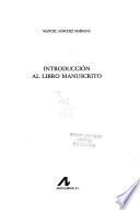 Libro Introducción al libro manuscrito