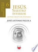 Libro Jesús, Maestro interior 6