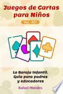 Libro Juegos de Cartas para Niños, Volumen 1