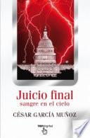 Libro Juicio Final. Sangre en el cielo