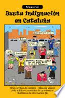 Libro Justa Indignación En Cataluña