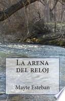 Libro La Arena Del Reloj