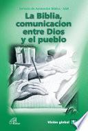 Libro La Biblia, comunicación entre Dios y el Pueblo