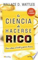 Libro La ciencia de hacerse rico