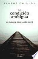 Libro La condición ambigua