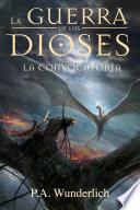 Libro LA CONVOCATORIA (La Guerra de los Dioses nº 5)