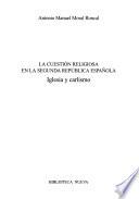 Libro La cuestión religiosa en la Segunda República Española