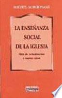 Libro La enseñanza social de la iglesia