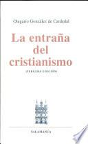 Libro La entraña del cristianismo