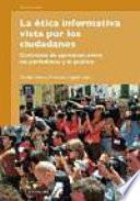 Libro La ética informativa vista por los ciudadanos