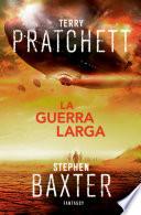 Libro La Guerra Larga (La Tierra Larga 2)