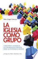 Libro La Iglesia como grupo