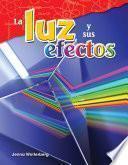 Libro La luz y sus efectos (Light and Its Effects)