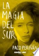 Libro La magia del Sur