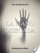 Libro La mano disecada