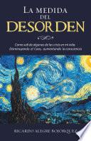 Libro La Medida Del Desorden