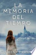 Libro La Memoria del Tiempo