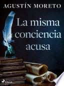 Libro La misma conciencia acusa