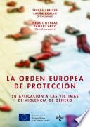 Libro La orden europea de protección