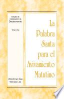 Libro La Palabra Santa para el Avivamiento Matutino - Estudio de cristalización de Deuteronomio, Tomo 1