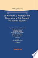 Libro La prueba en el proceso penal. Doctrina de la Sala Segunda del Tribunal Supremo