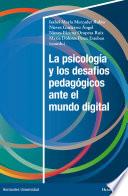 Libro La psicología y los desafíos pedagógicos ante el mundo digital