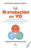 Libro La revolución del Yo